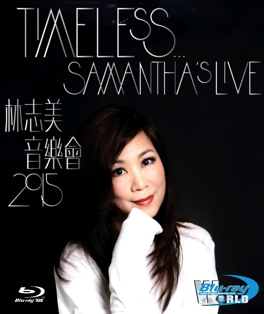M1343.Timeless Samantha’s Live 2015 (50G)
